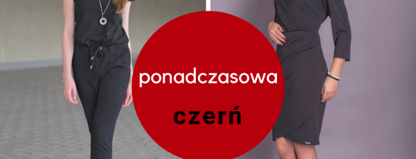 Elegancka czerń w kilku odsłonach