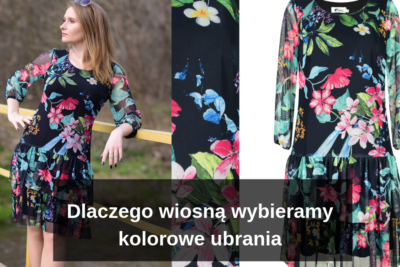 Dlaczego wiosną wybieramy kolorowe ubrania?